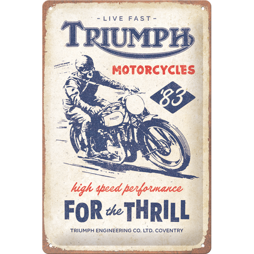 Triumph 'For the Thrill' Tin Sign